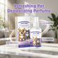 🐾50% OFF NOW! Pet Deodorizing Perfume Spray‑Gentle Long‑Lasting Scent Pet Odor Eliminator Spray, Safe Fresh Fragrance for Dogs & Cats