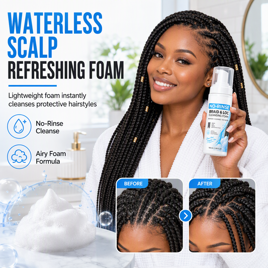 🧴50% OFF NOW! Waterless Scalp Refreshing Foam – No-Rinse Braid & Loc Cleansing Mousse, Lightweight Waterless Scalp Cleaner for Braided Protective Hairstyles